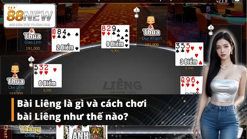 Giới thiệu về bài Liêng và cách chơi bài Liêng