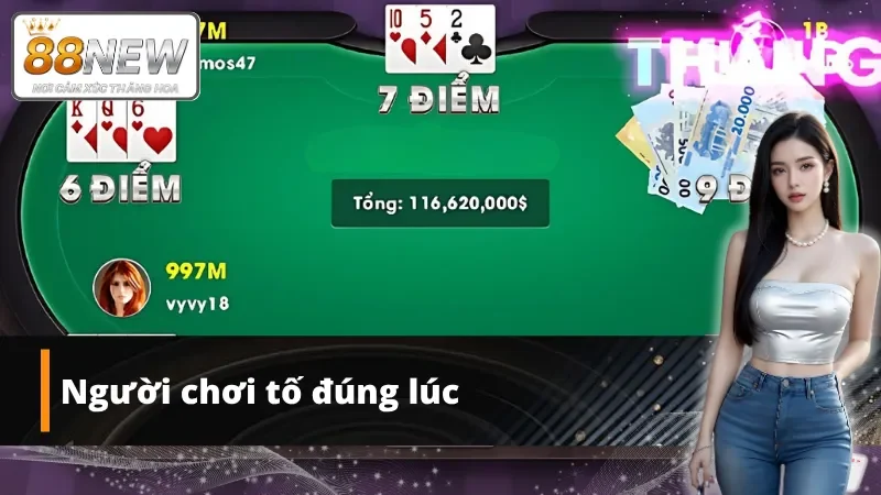Người chơi cần phải tố đúng lúc trong cách chơi bài Liêng hay